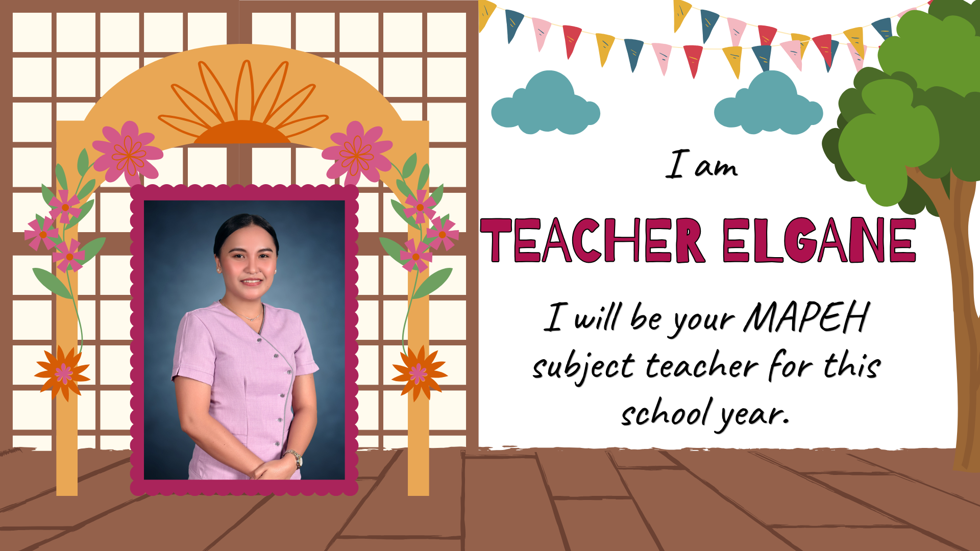 Teacher Elgane for MAPEH 7